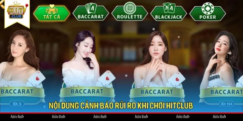 Nội dung cảnh báo rủi ro khi chơi HitClub