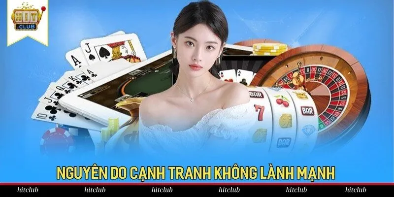 Nguyên do cạnh tranh không lành mạnh Nguyên do cạnh tranh không lành mạnh