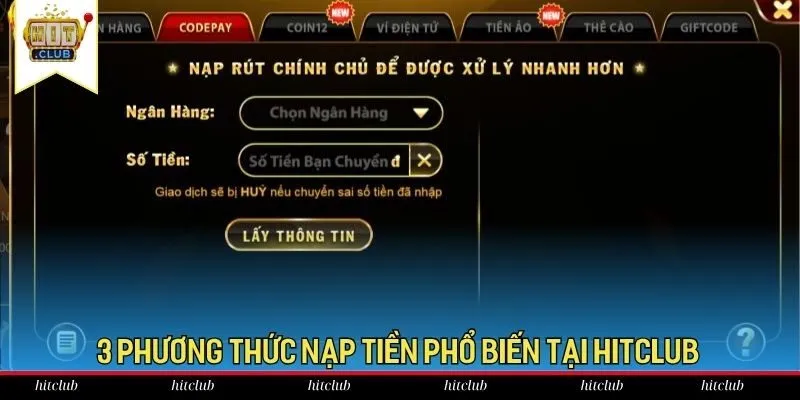3 phương thức nạp tiền phổ biến tại HitClub